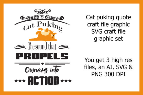 Cat Puking Quote Craft File Graphic: Graphics & Crafts Done Right