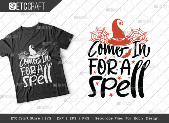 Come in for a Spell SVG Cut File