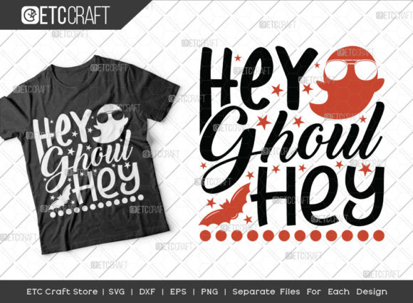 Hey Ghoul Hey SVG Cut File: Halloween Graphics for Crafts & Content