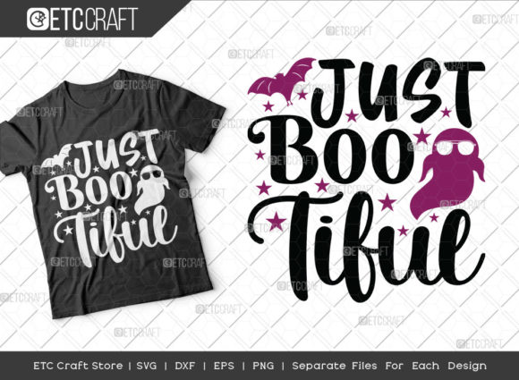 Just Boo Tiful SVG Cut File: Graphics for Crafts