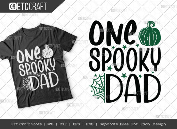One Spooky Dad SVG Cut File Halloween Graphics