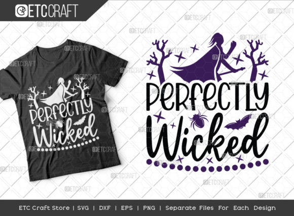 Perfectly Wicked SVG Cut File Evil: Graphics and Crafts