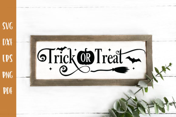 Trick or Treat - Halloween Sign SVG: Graphics and Crafts